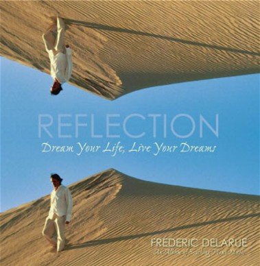 Reflection: Live Your Life, Live Your Dreams (CD)